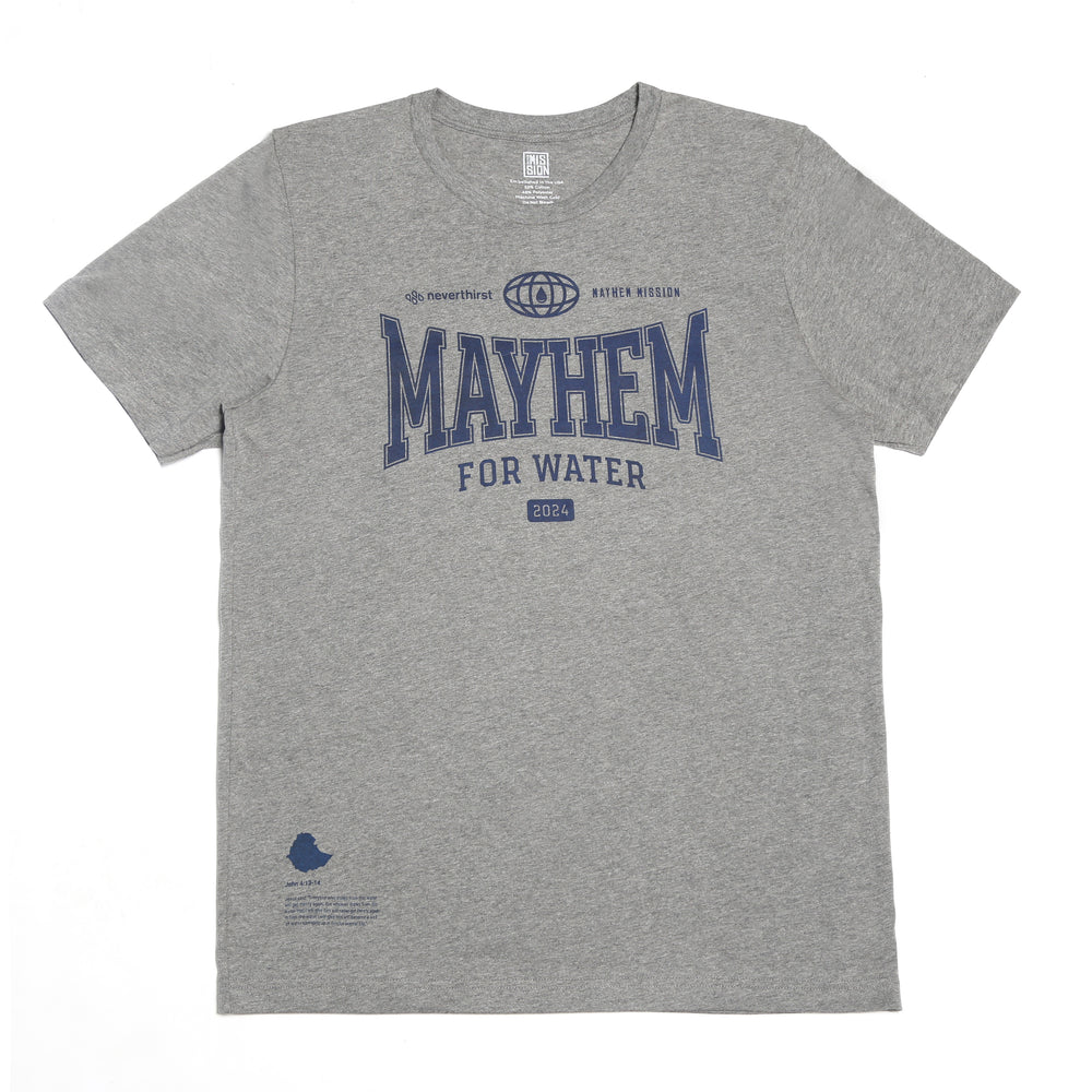 Mayhem For Water - Mayhem x Neverthirst