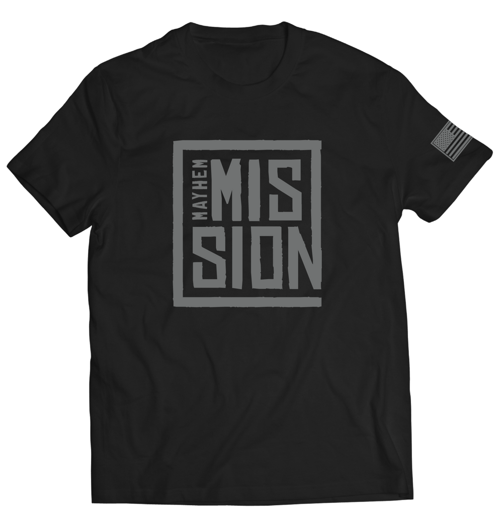 Mayhem Mission Original T-Shirt: Blackout - MAYHEM NATION